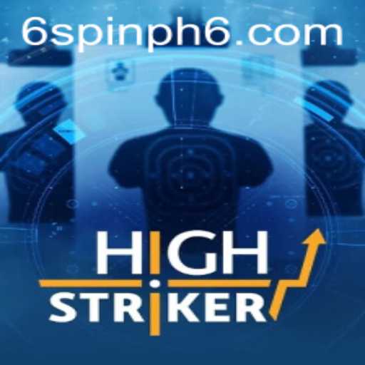 HighStriker: Spin PH 6 Game Unveiled in the Arena of Virtual Entertainment
