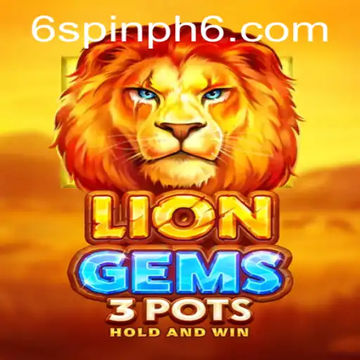 Exploring the Excitement of LionGems3pots: A Thrilling Adventure in Gaming