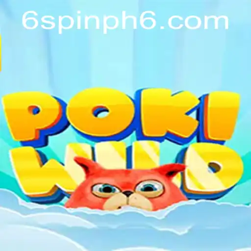 Exploring PokiWild: The Exciting World of Spin PH 6