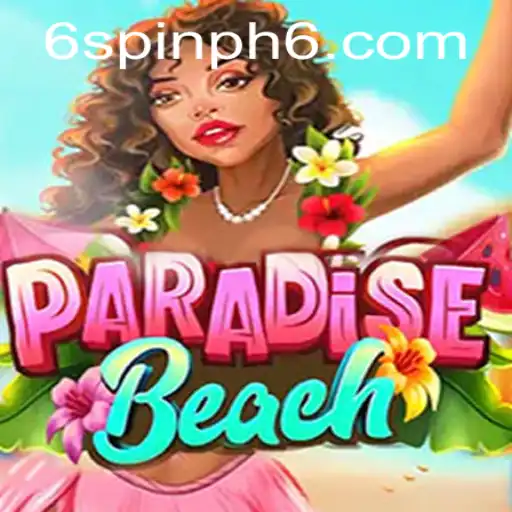 Exploring the Vibrant World of ParadiseBeach: Spin PH 6