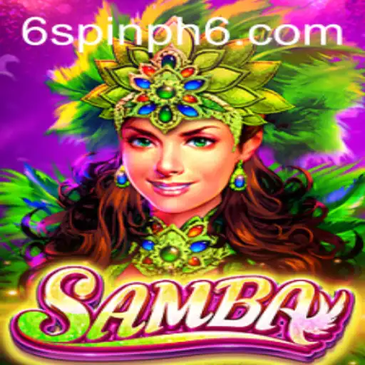Exploring the Exciting World of Samba: A Fresh Spin with 'Spin PH 6'