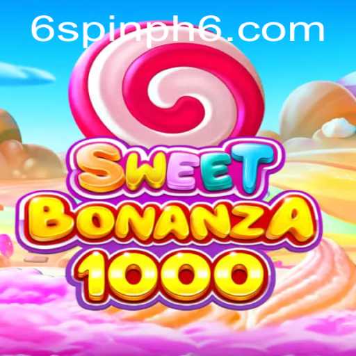 Exploring the Exciting World of SweetBonanza1000 and Spin PH 6